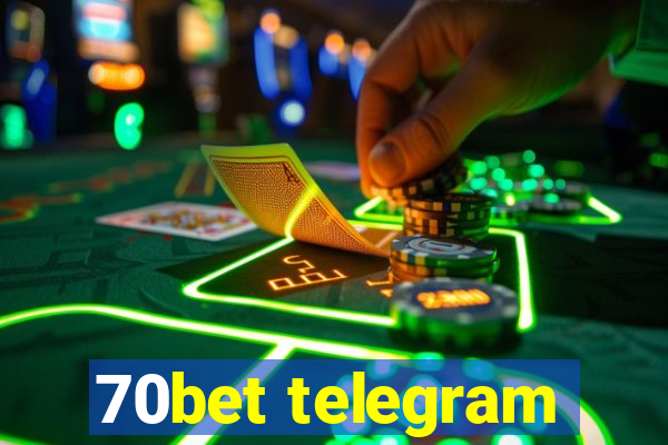 70bet telegram